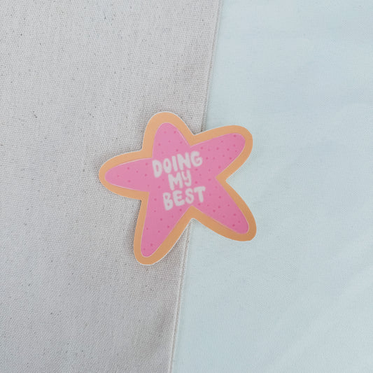 Doing My Best Sticker