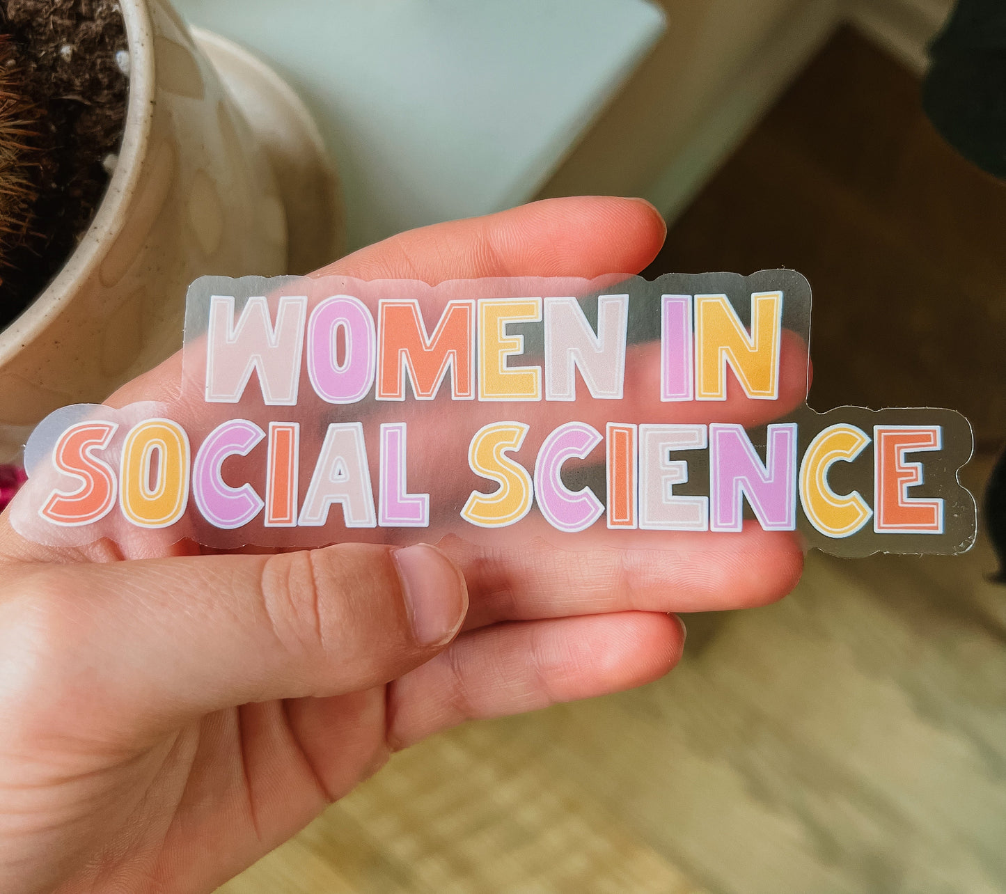 Women in Social Science Clear Sticker